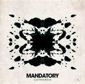 Mandatory  -  Catharsis