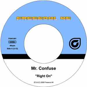 Mr. Confuse - Right On