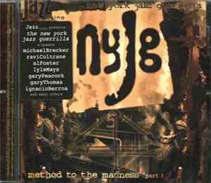 New York Jazz Guerrilla - Method To The Madness Part 1