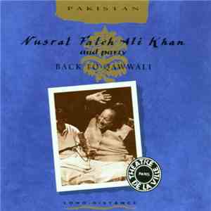 Nusrat Fateh Ali Khan And Party - Back To Qawwali