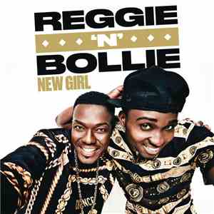 Reggie 'N' Bollie - New Girl