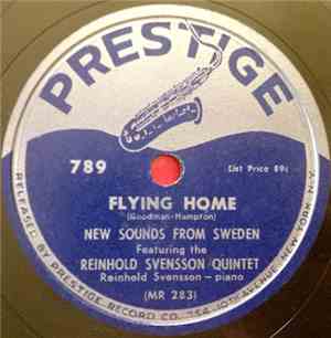 Reinhold Svensson Quintet - Flying Home / I Wished On The Moon