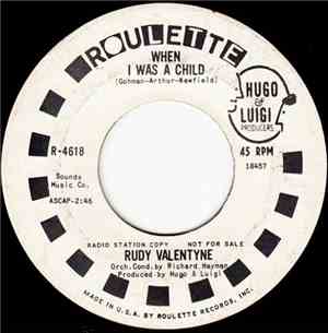Rudy Valentyne - When I Was A Child / When I Fall In Love