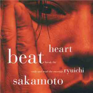 Ryuichi Sakamoto - Heartbeat