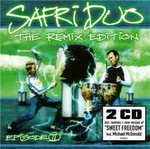 Safri Duo - Episode II (The Remix Edition)