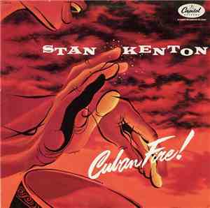 Stan Kenton - Cuban Fire!