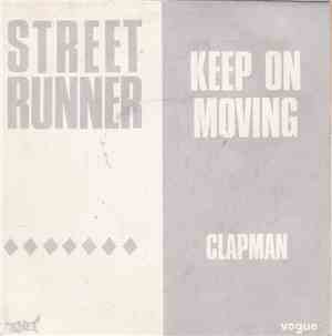 Street Runner - Keep On Moving