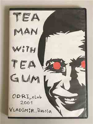 Tea Man With Tea Gum - ODRI club, Vladimir, Russia