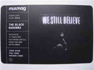 The Black Madonna - We Still Believe