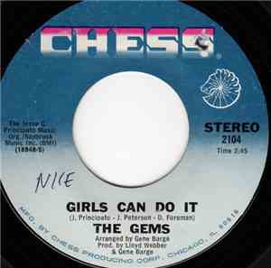 The Gems  - Girls Can Do It / Ain't That Loving Me