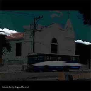 Tillmann Slayer - Chiquandella Street