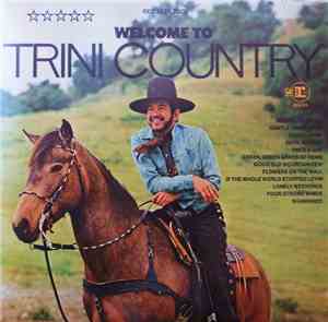 Trini Lopez - Welcome To Trini Country