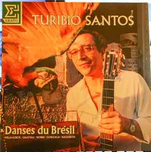 Turibio Santos - Danses Du Bresil