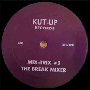 Various - Mix-Trix #3 (The Break Mixer)