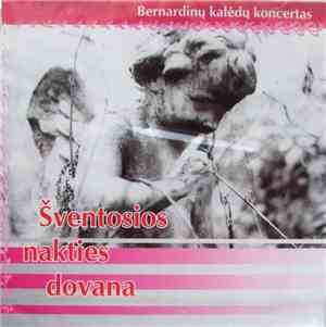 Various - Šventosios Nakties Dovana (Bernardinų Kalėdų Koncertas)