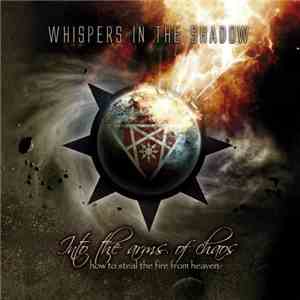 Whispers In The Shadow - Into The Arms Of Chaos (Digital + Bonus)