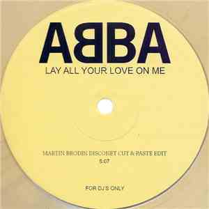 ABBA - Lay All Your Love On Me
