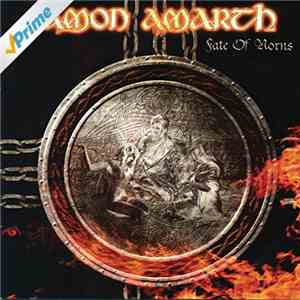 Amon Amarth - Fate Of Norns