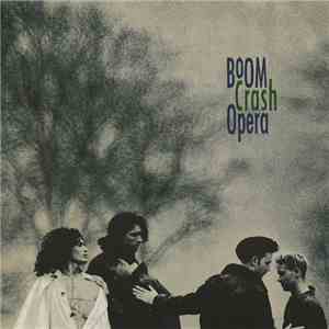 Boom Crash Opera - Boom Crash Opera
