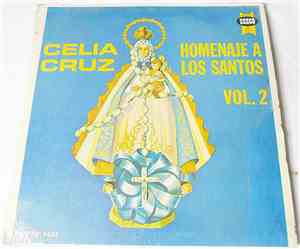 Celia Cruz - Homenaje A Los Santos Vol. 2