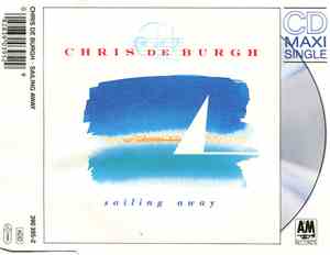 Chris De Burgh - Sailing Away