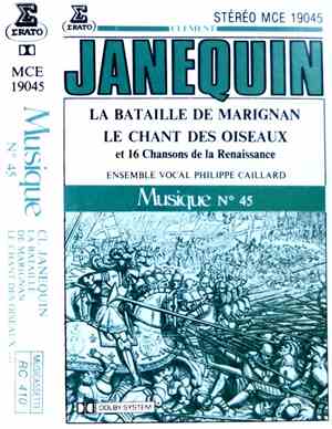 Clément Janequin, Ensemble Vocal Philippe Caillard - La Battaille De Marignan, Le Chant Des Oiseaux & 16 Chansons De La Renaissance