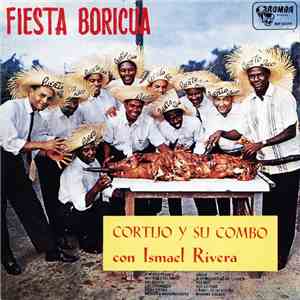 Cortijo Y Su Combo Con Ismael Rivera - Fiesta Boricua