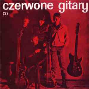 Czerwone Gitary - Czerwone Gitary 