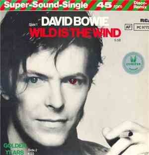 David Bowie - Wild Is The Wind