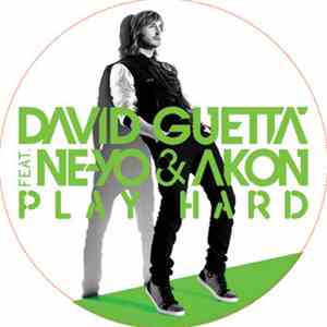 David Guetta Feat. Ne-Yo & Akon - Play Hard