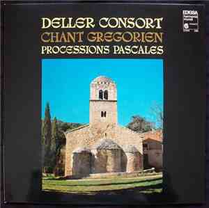 Deller Consort - Chant Gregorien / Processions Pascales