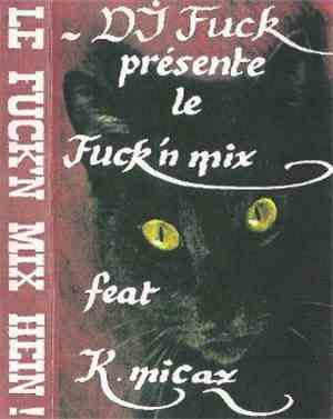 DJ Fuck  - Présente Le Fuck'n Mix