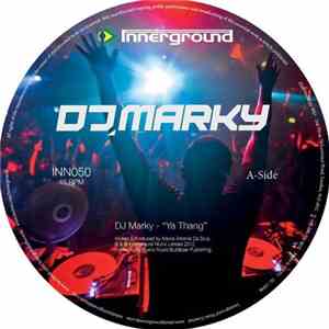 DJ Marky - Ya Thang