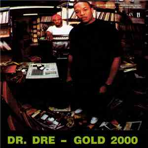 Dr. Dre - Gold 2000
