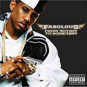 Fabolous - From Nothin' To Somethin'