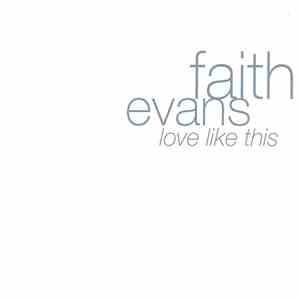 Faith Evans - Love Like This