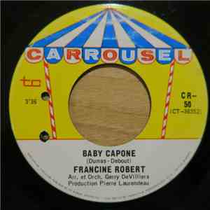 Francine Robert - Baby Capone