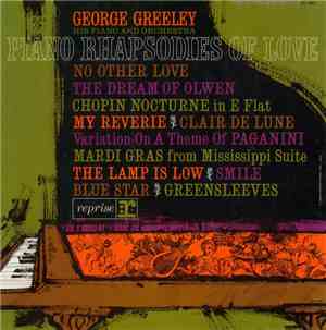 George Greeley - Piano Rhapsodies of Love