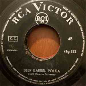 Glahé Musette Orchestra / Bernie Wyte And His Polka Band - Beer Barrel Polka / Hot Pretzels
