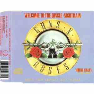 Guns N' Roses - Welcome To The Jungle