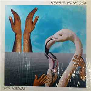 Herbie Hancock - Mr. Hands