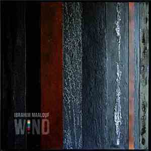 Ibrahim Maalouf - Wind