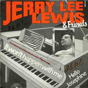 Jerry Lee Lewis & Friends - It Won't Happen With Me