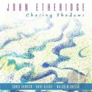 John Etheridge - Chasing Shadows