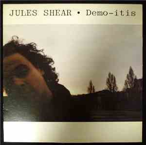 Jules Shear - Demo-itis