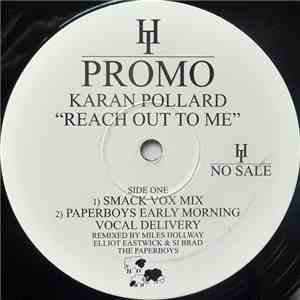 Karan Pollard - Reach Out To Me