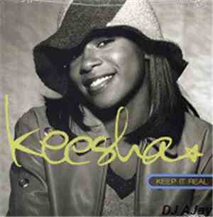Keesha - Keep It Real (Advance)