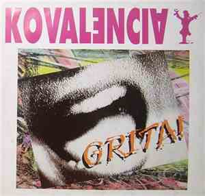 Kovalencia - Grita