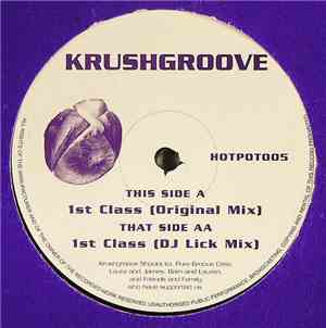 Krushgroove - 1st Class