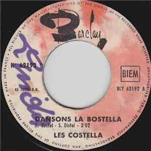 Les Costella - Dansons La Bostella